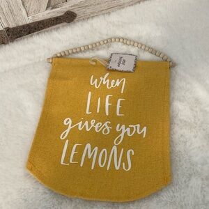 Target BP When Life Gives You Lemons Hanging Sign